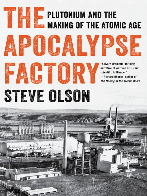 Title details for The Apocalypse Factory by Steve Olson - Available